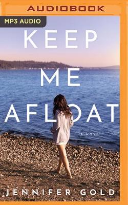 Keep Me Afloat