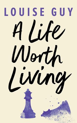 A Life Worth Living