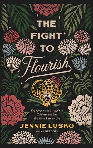 The Fight to Flourish