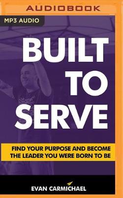 Built to Serve