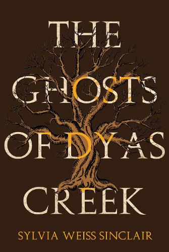 The Ghosts of Dyas Creek