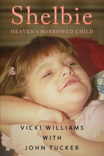 Shelbie - Heaven's Borrowed Child