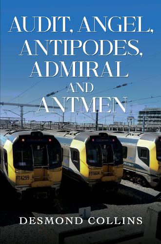 Audit, Angel, Antipodes, Admiral and Antmen
