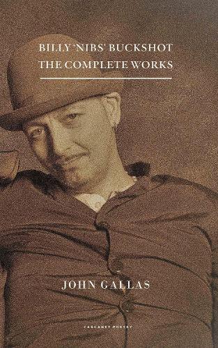 Billy 'Nibs' Buckshot: The Complete Works
