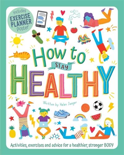 How to Stay Healthy