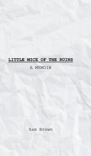 Little Mice of the Ruins