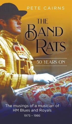 The Band Rats 50 Years On
