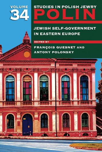 Polin: Studies in Polish Jewry Volume 34