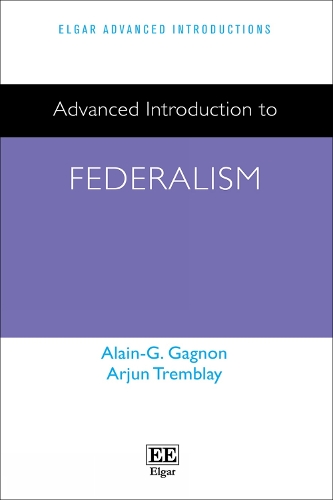 Advanced Introduction to Federalism