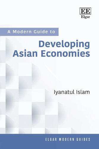 A Modern Guide to Developing Asian Economies