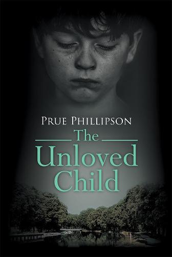 The Unloved Child