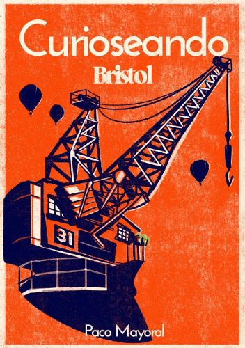 Curioseando Bristol