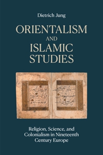 Orientalism and Islamic Studies