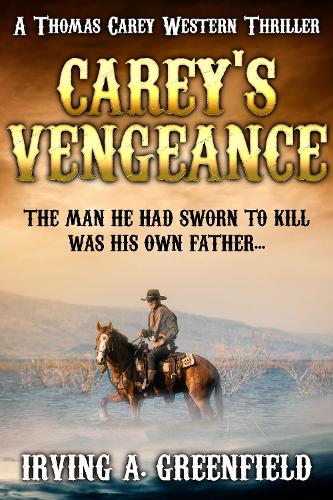 Carey's Vengeance