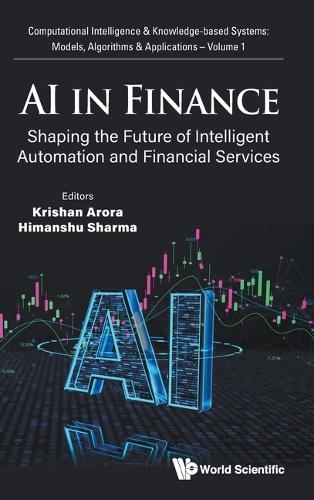 Ai In Finance: Shaping The Future Of Intelligent Automation And Financial Services