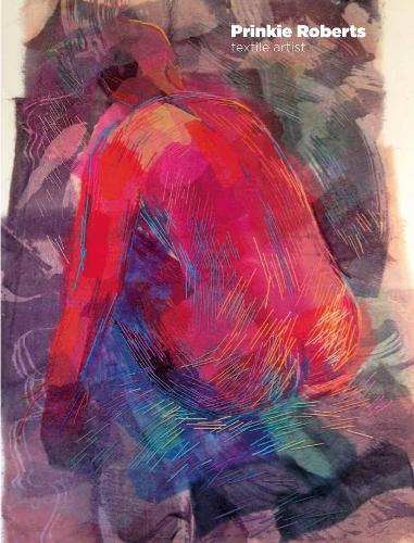 Prinkie Roberts Textile Artist
