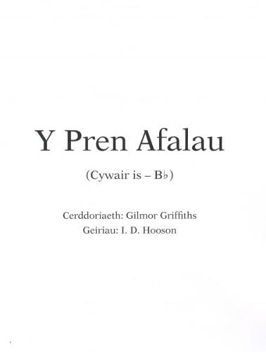Y Pren Afalau (Cywair is Bb)