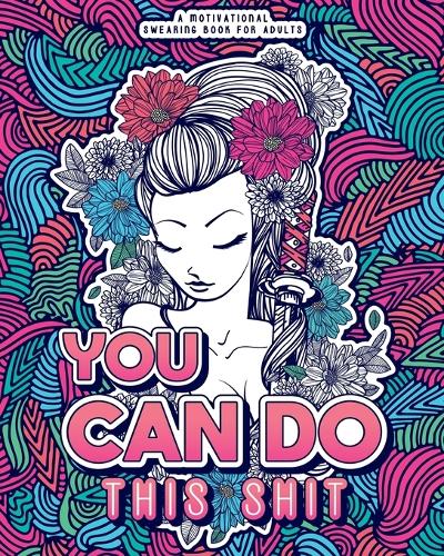 You Can Do This Shit