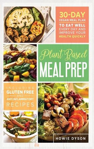 Plant Based Meal Prep