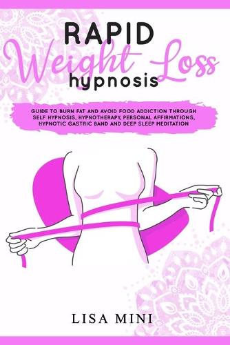 Rapid Weight Loss Hypnosis