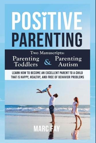 Positive Parenting