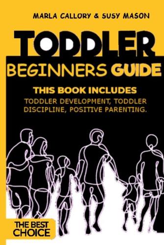 Toddler Beginners Guide