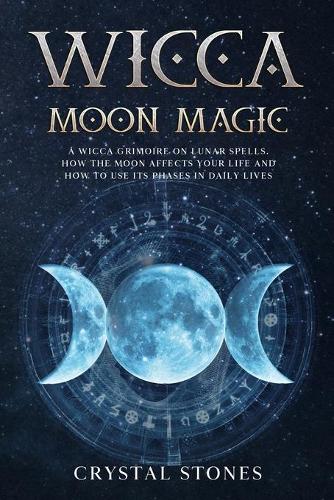 Wicca Moon Magic