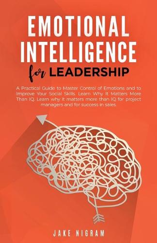 Emotional Intelligence for Leadership