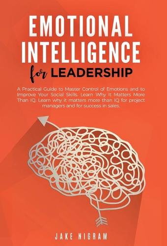 Emotional Intelligence for Leadership