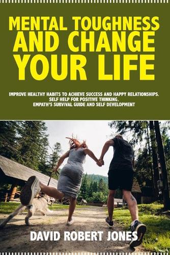 Mental Toughness and Change Your Life