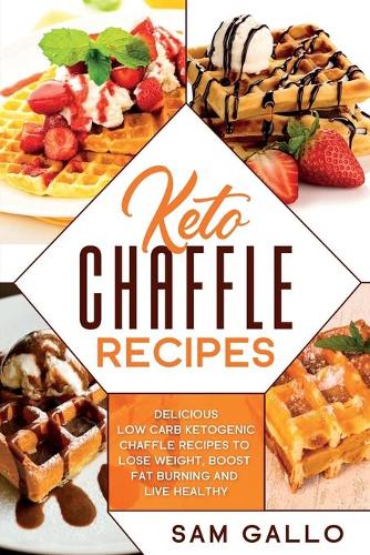 Keto Chaffle Recipes