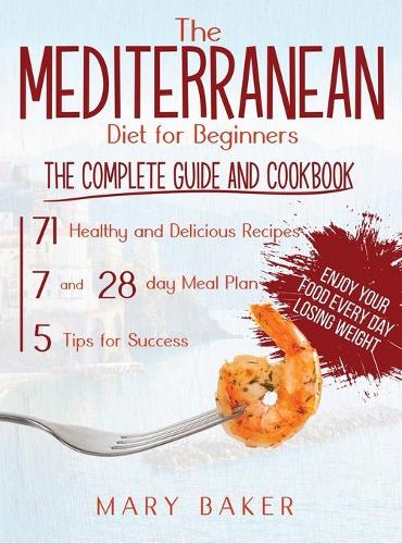 The Mediterranean Diet For Beginners