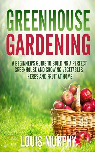 Greenhouse Gardening