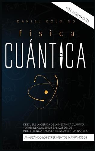 Fisica Cuantica Para Principiantes