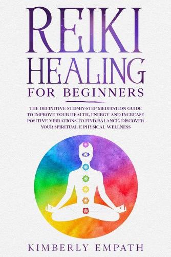 Reiki Healing for Beginners