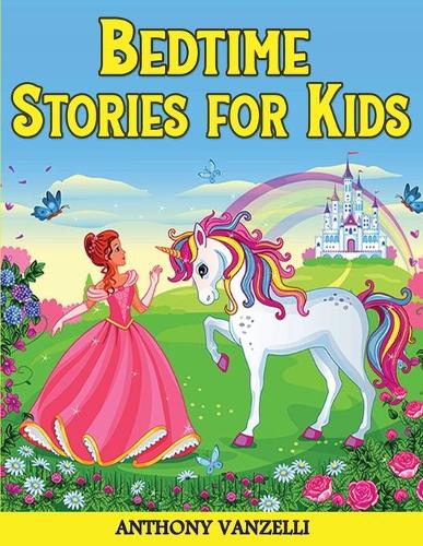 Bedtime Stories for Kids