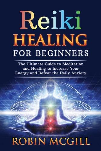 Reiki Healing for Beginners