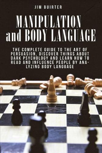 Manipulation and Body Language
