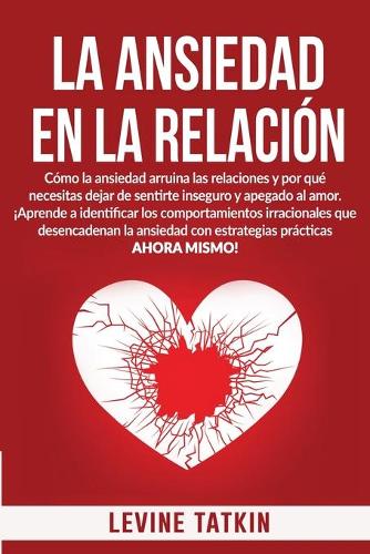 La Ansiedad En La Relacion