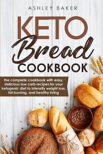 Keto Bread Cookbook