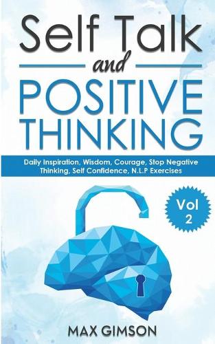 Self Talk and Positive Thinking