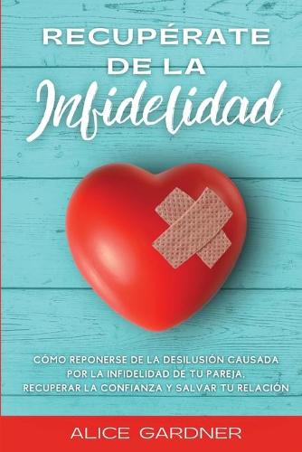 Recuperate de la Infidelidad