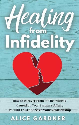 Healing from Infidelity