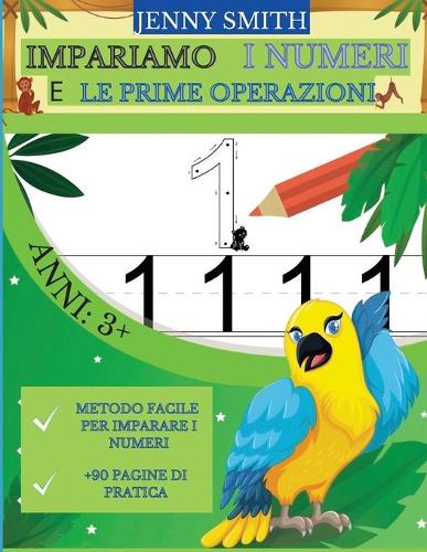 Impariamo I Numeri E Le Prime Operazioni
