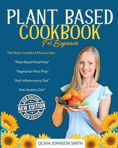 Plant Based Cookbook for Beginners