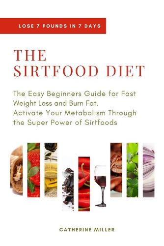The Sirtfood Diet