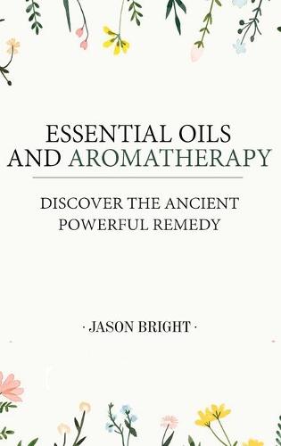 Essential Oils & Aromatherapy
