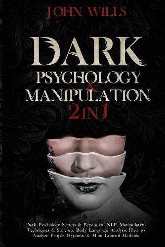 Dark Psychology and Manipulation