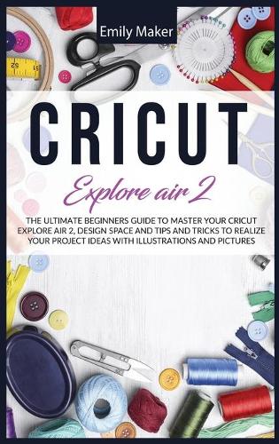 Cricut Explore Air 2
