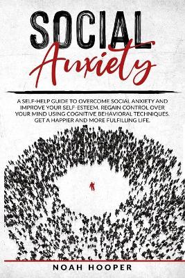Social Anxiety